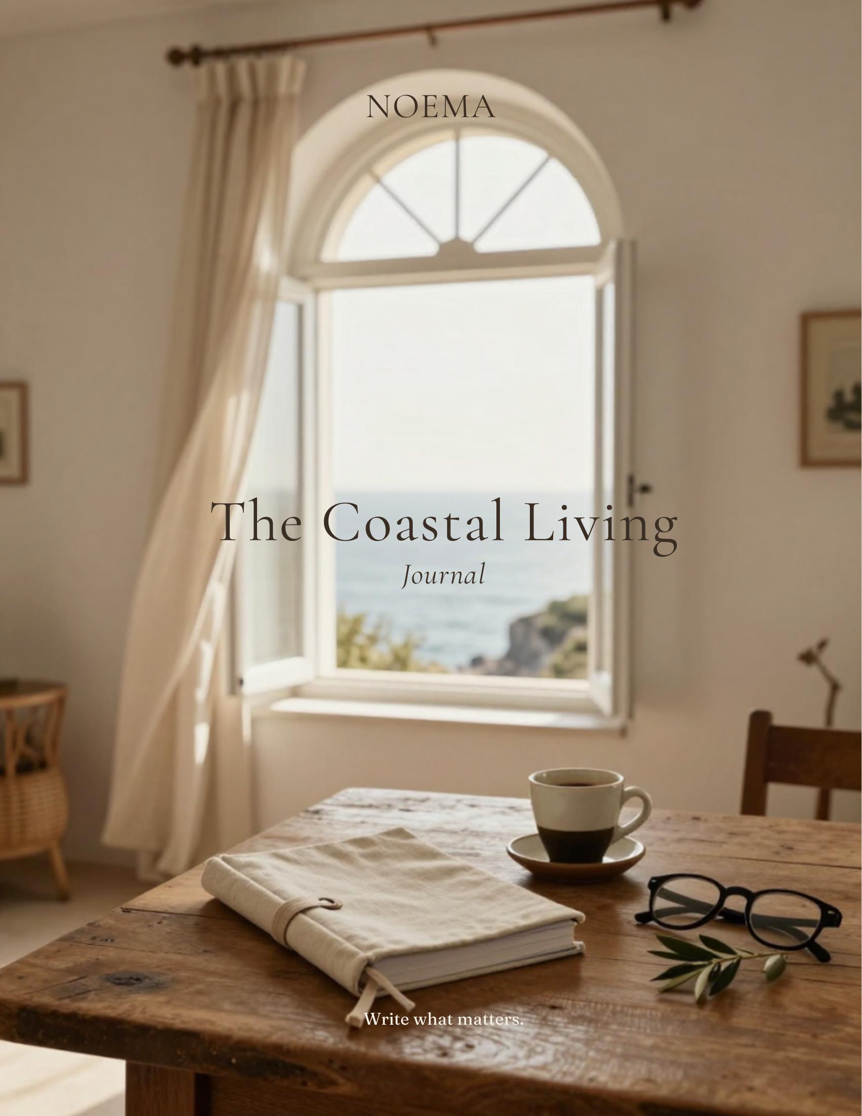 The Coastal Living Journal — NOEMA